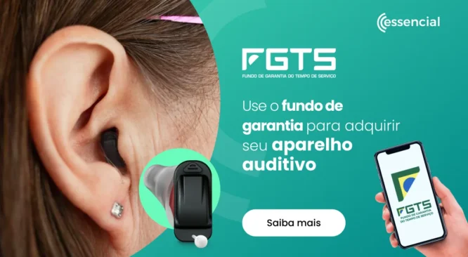 FGTS para a compra de aparelhos auditivos: saiba como funciona